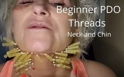 Beginner PDO Threads for Neck and Chin
