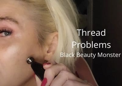 Thread Problems | Black Beauty Monster | Getglowingnowskincare