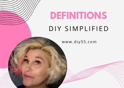 DIY55 Definitions