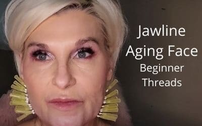 Jawline and The Aging Face – Beginner Threads